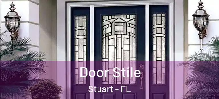  Door Stile Stuart - FL