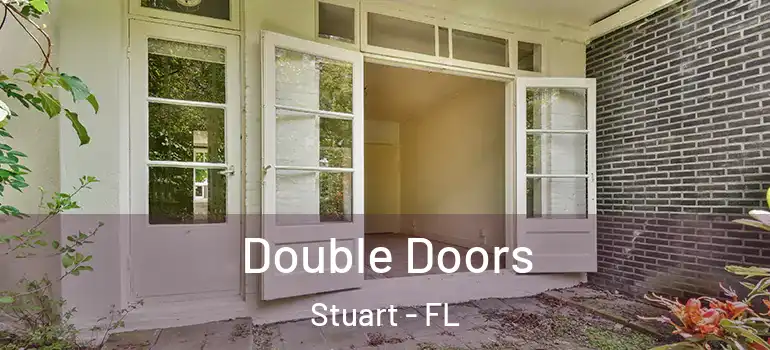  Double Doors Stuart - FL