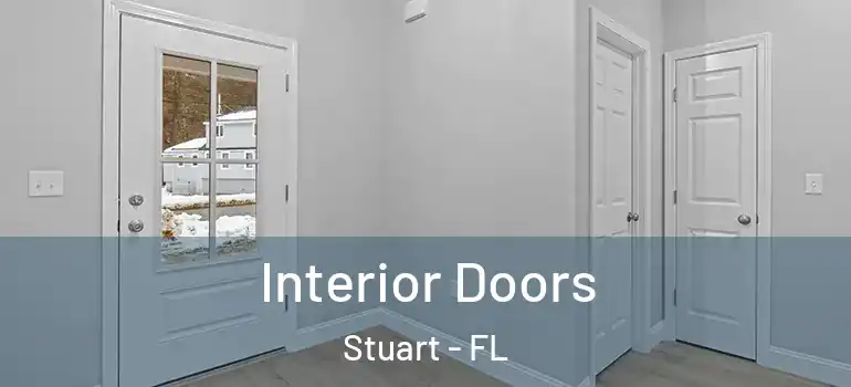  Interior Doors Stuart - FL