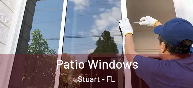  Patio Windows Stuart - FL