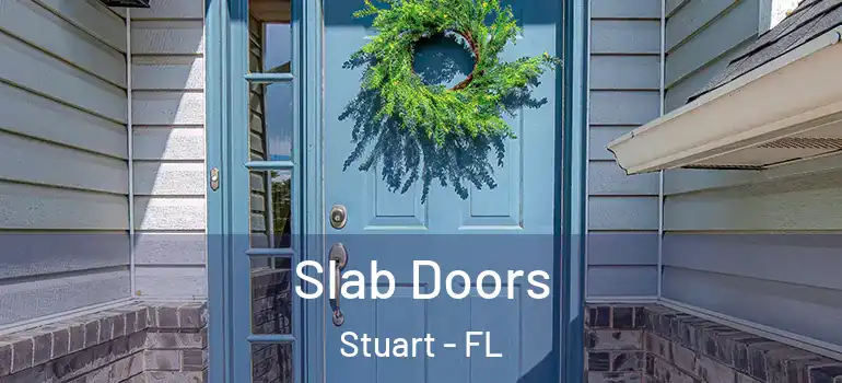  Slab Doors Stuart - FL