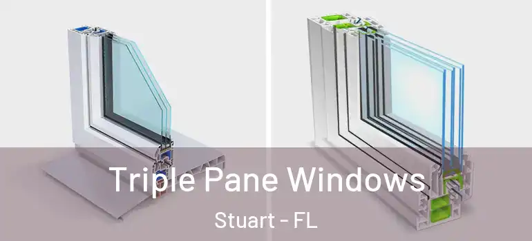  Triple Pane Windows Stuart - FL